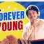 Forever Young November 22 2024